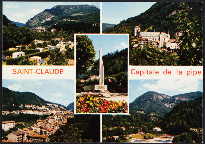La Franche Comté pittoresque - 39200 Saint-Claude - Capitale de la pipe - Le camping - La cathédrale - Vue générale - La piscine - Le monument aux morts