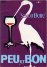 Carte humoristique par Gacon. Savoir boire peu et bon. Savoir boire peu et bon. Une cigogne boit dans un verre à pied.