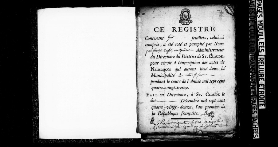 Naissances 1793, an IV-1812 ; publications de mariage 1793-an II, an XI-1812 ; mariages 1793-an II, an IV-an VI, an IX-1812 ; décès 1793-an II, an IV-an V, an VII-1812.