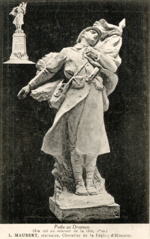 Poilu au drapeau (du sol au sommet de la tête, 2m10). L. Maubert, statuaire, Chevalier de la Légion d'Honneur. Paris-Corbeil, imprimerie Crété, succ.