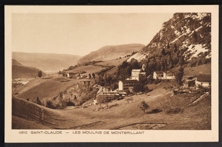 4910 Saint-Claude – Les Moulins de Montbrillant [Villard-Saint-Sauveur] (Les Beaux Sites de France - Braun et Cie. Imp. – Edit., Mulhouse-Dornach)