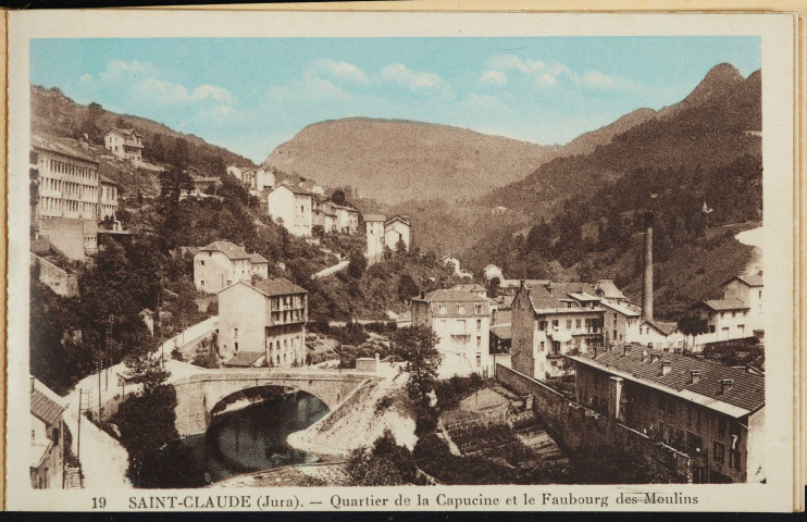 Saint Claude (Jura) - Quartier de la Capucine et le Faubourg des Moulins